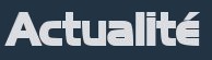 Actualit